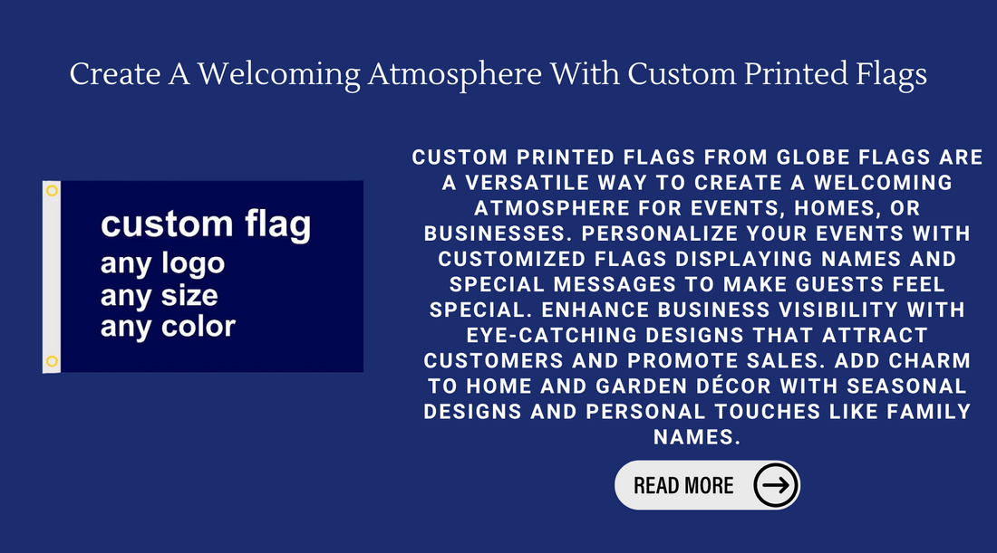 Create A Welcoming Atmosphere With Custom Printed Flags