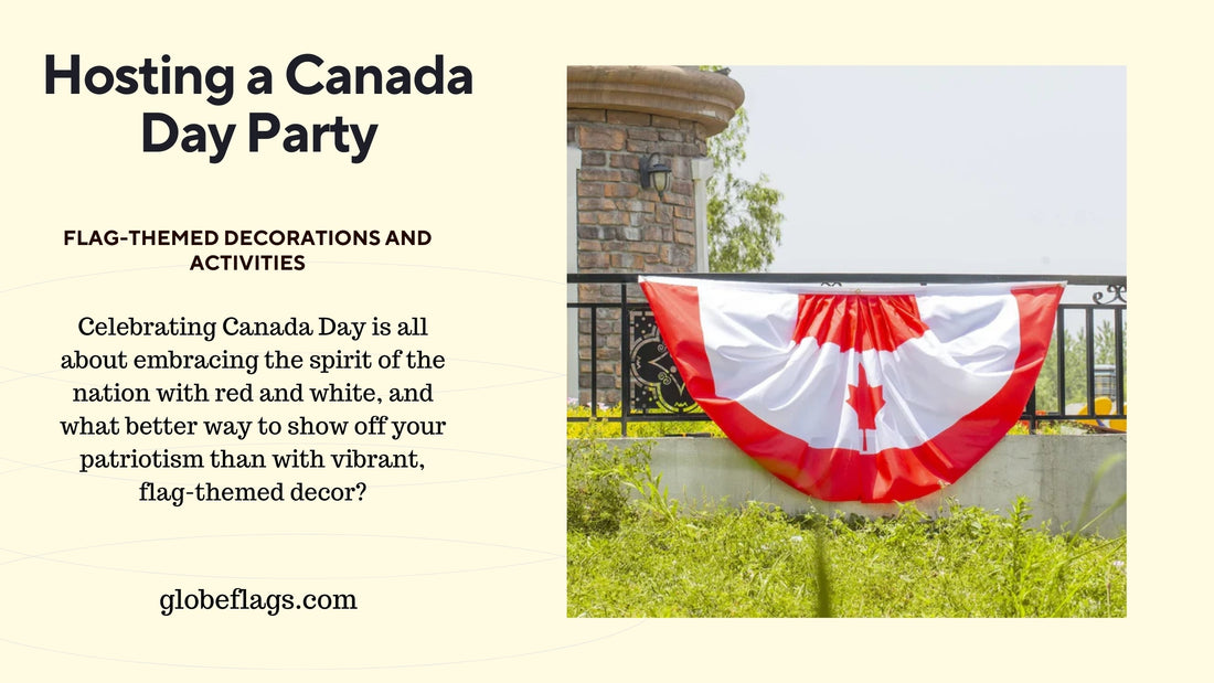 Hosting a Canada Day Party: Flag-Themed Decorations and Activities