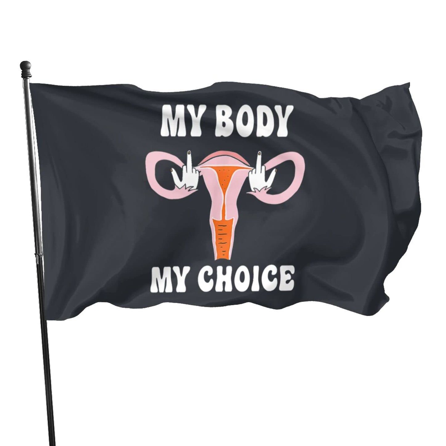 My Body My Choice Flag