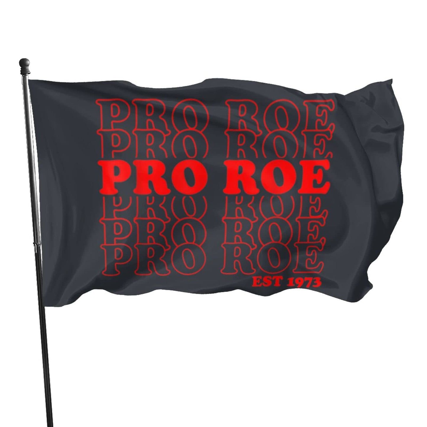 Pro Roe Flag